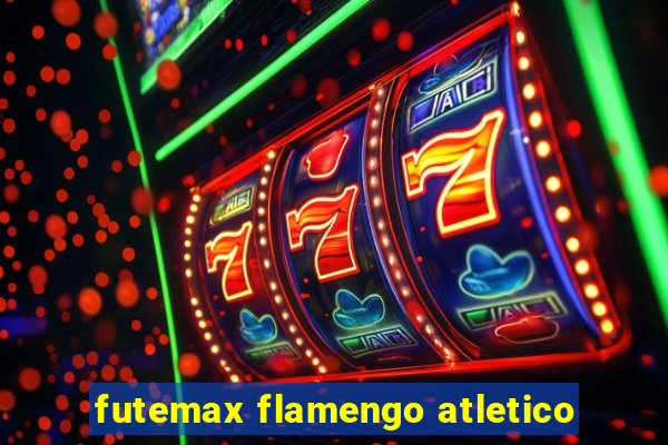 futemax flamengo atletico